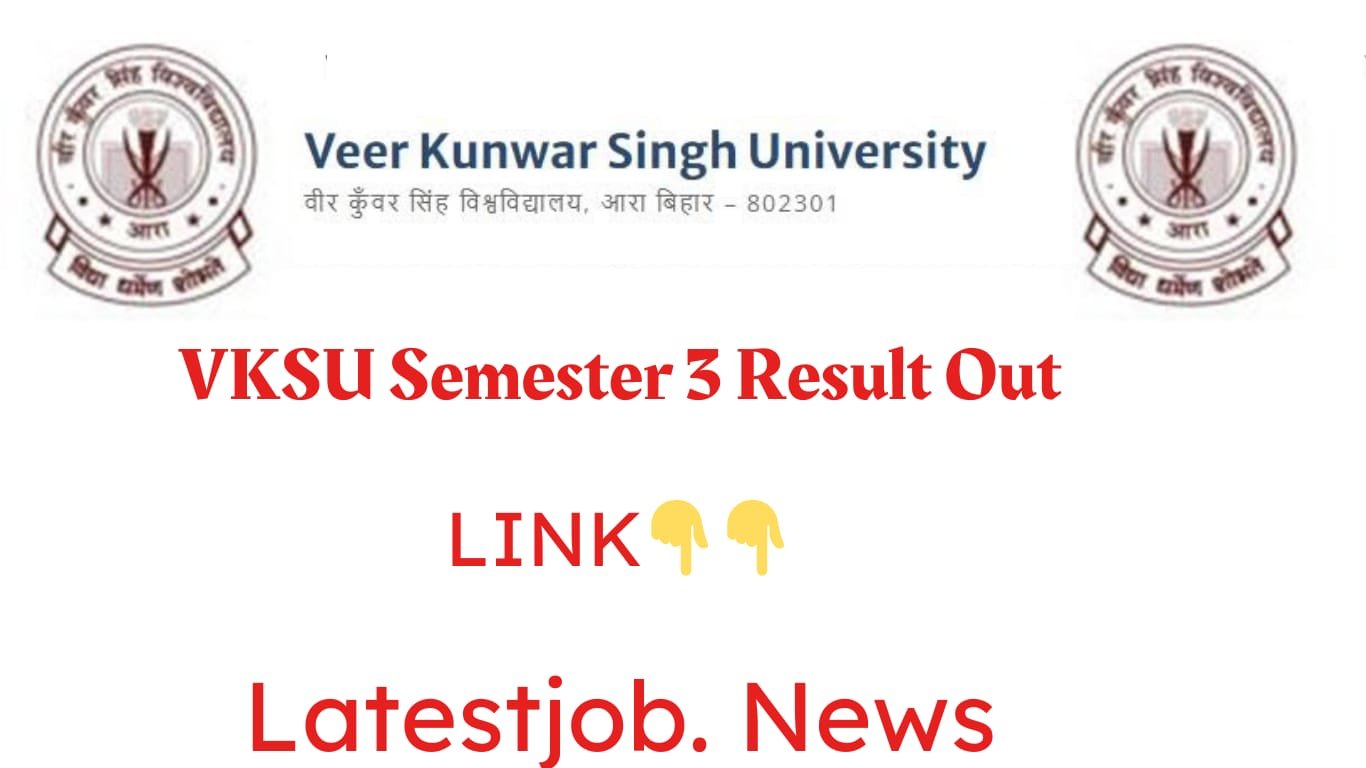 VKSU UG Semester 3 Session 2023-27 Result Out