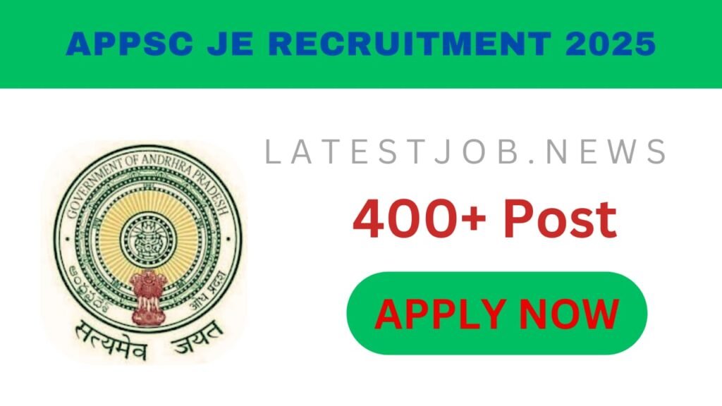 APPSC JE Recruitment 2025: Apply Online for 413 Junior Engineer Posts