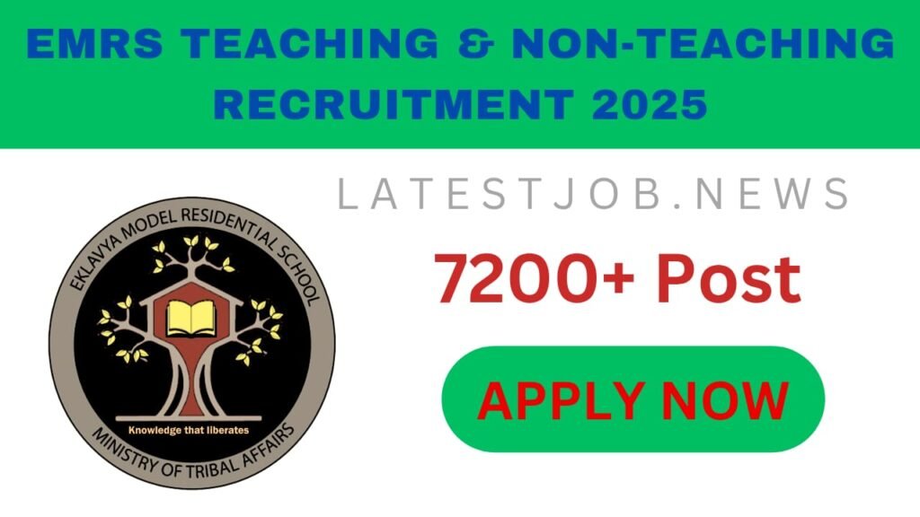 EMRS Teaching & Non-Teaching Recruitment 2025