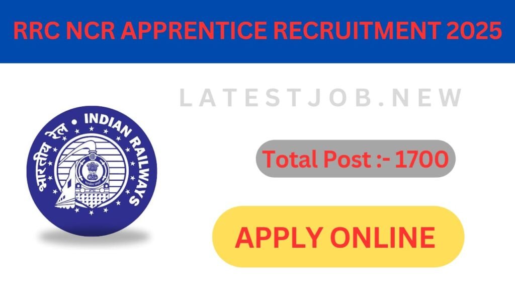 Railway RRC NCR Apprentice Recruitment 2025