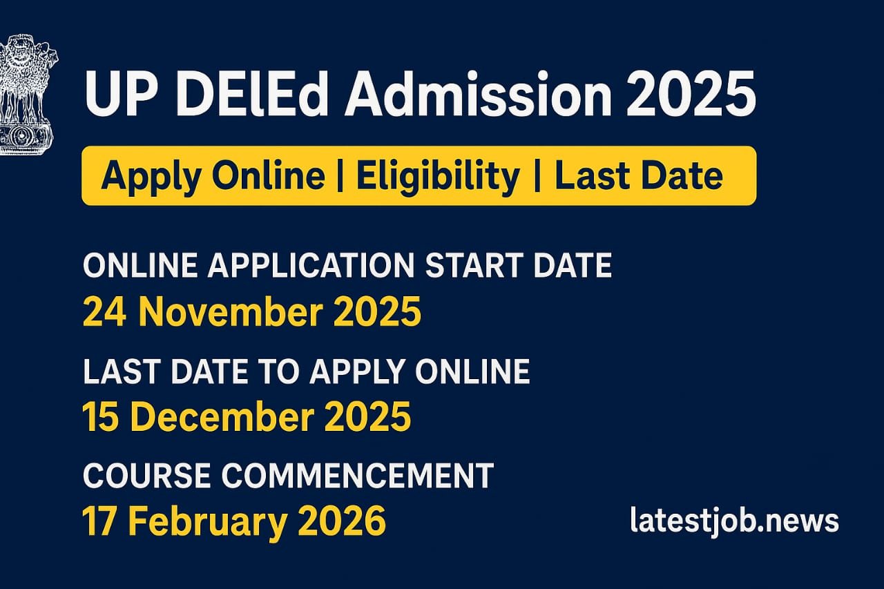 UP DElEd Admission 2025 : Apply Online Now, Eligibility, Last Date ...