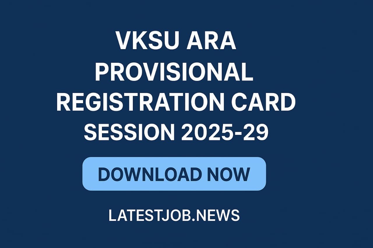 VKSU ARA Semester 1 (2025-29) Provisional Registration Card Out