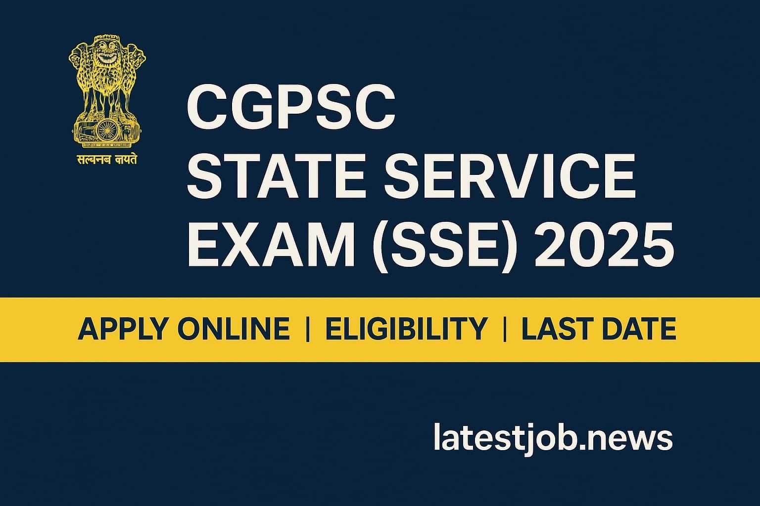 CGPSC SSE Vacancy 2025