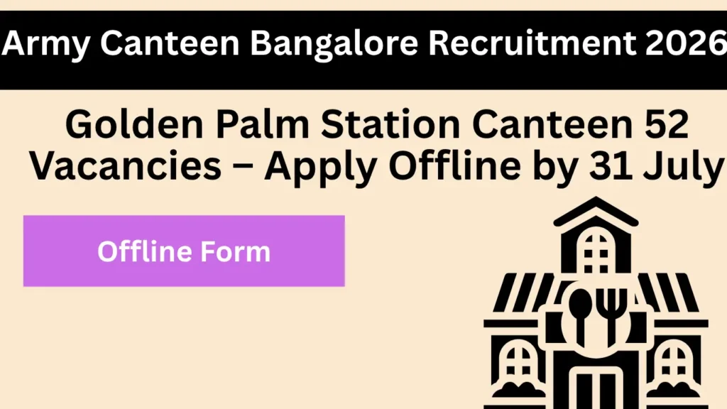 Army Canteen Bangalore Recruitment 2026