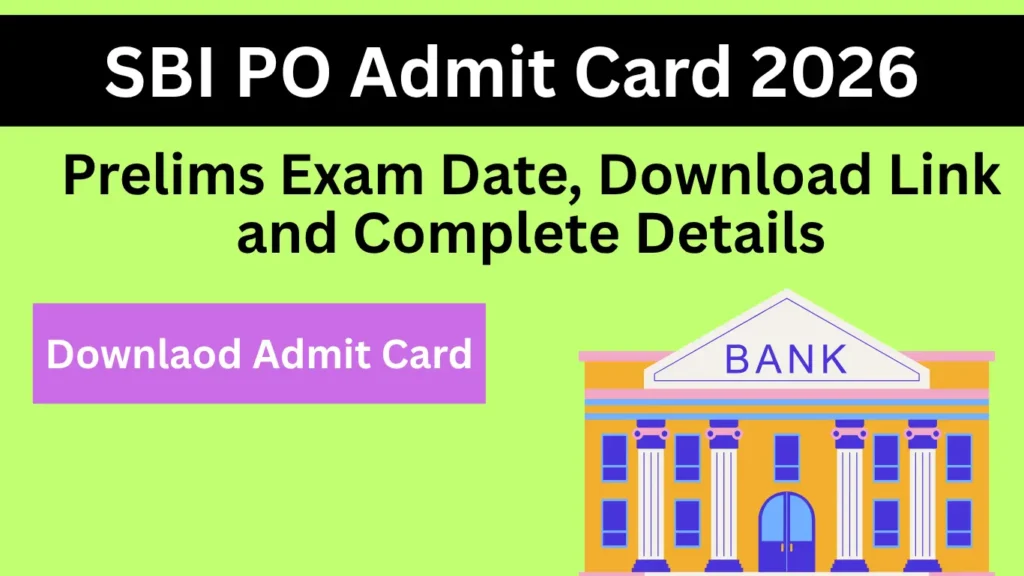 SBI PO Admit Card 2026